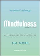 G Hasson, Gill Hasson, Gill (University of Sussex Hasson - Mindfulness Pocketbook
