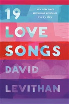 David Levithan - 19 Love Songs