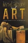 Basil Markesinis - Myths, History, and Art
