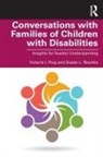 Victoria I Puig, Victoria I. Puig, Victoria I. Recchia Puig, Susan L Recchia, Susan L. Recchia, Susan L. Victoria Recchia... - Conversations With Families of Children With Disabilities