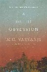 M G Vassanji, M. G. Vassanji, M.G. Vassanji - A Delhi Obsession