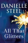 Danielle Steel - All That Glitters