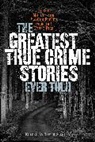 Tom McCarthy, Tom McCarthy - Greatest True Crime Stories Ever Told
