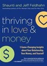 Jeff Feldhahn, Shaunti Feldhahn - Thriving in Love and Money