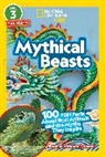 Stephanie Drimmer, Stephanie Warren Drimmer - Mythical Beasts (National Geographic Kids Readers, Level 3)