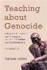 Samuel Totten, Samuel Totten, Totten Samuel - Teaching About Genocide