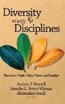 Audrey J. Murrell, Jennifer L. Petrie-Wyman, Abdelsalam Soudi, Abdesalam Soudi - Diversity Across the Disciplines