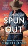 Lorelei James - Spun Out