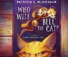 Christopher Cyr, Patricia Mckissack, Patricia C McKissack, Patricia C. McKissack, Christopher Cyr - Who Will Bell the Cat?