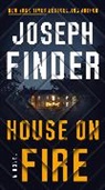 Joseph Finder, Finder Joseph - House on Fire