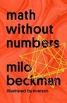Milo Beckman - Math Without Numbers