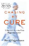 David Fajgenbaum - Chasing My Cure