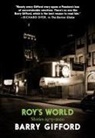 Barry Gifford - Roy's World