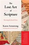 Karen Armstrong - The Lost Art of Scripture