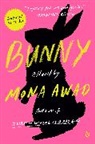 Mona Awad, Awad Mona - Bunny