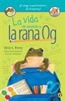 Betty G Birney, Betty G. Birney - La vida de acuerdo a la rana Og