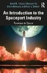 Diane Howard, Howard Diane, Ruth E. Stilwell, Janet K. Tinoco, Janet K. Yu Tinoco, Chunyan Yu... - Introduction to the Spaceport Industry
