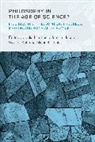 Julia Hopster Hermann, Wouter Kalf, Wouter Floria Klenk Kalf, Julia Hermann, Hermann Julia, Jeroen Hopster... - Philosophy in the Age of Science?