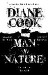 Diane Cook, Cook Diane, Diane Vook - Man V. Nature