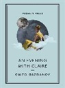 Gaito Gazdanov, Gaito (Author) Gazdanov, Gazdanov Gaito - Evening With Claire
