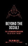 Colin Wilson - Beyond the Occult