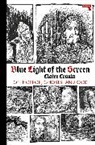 Claire Cronin - Blue Light of the Screen