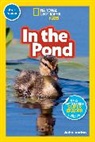 Aubre Andrus - In the Pond (National Geographic Kids Readers, Pre-Reader)