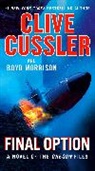 Cliv Cussler, Clive Cussler, Boyd Morrison - Final Option