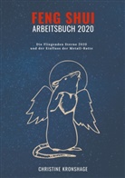 Christine Kronshage - Feng Shui Arbeitsbuch 2020