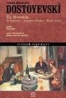 Fyodor Mihaylovic Dostoyevski - Üc Novella