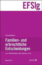 Edwin Gitschthaler - Familien- und erbrechtliche Entscheidungen