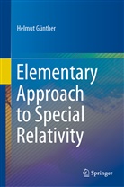 Helmut Gunther, Helmut Günther - Elementary Approach to Special Relativity