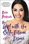 Rosie Mercado - Girl With the Self-Esteem Issues