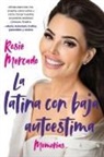 Rosie Mercado - The Girl with the Self Esteem Issues La latina con baja auto Spanish