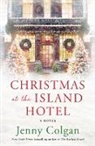 Jenny Colgan - Christmas at the Island Hotel