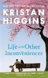 Kristan Higgins - Life and Other Inconveniences