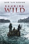 Lucy Jane Bledsoe - Running Wild