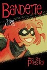 Coleen Coover, Colleen Coover, Paul Tobin, Colleen Coover - Bandette Volume 1: Presto!
