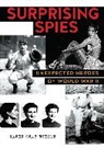 Karen Gray Ruelle - Surprising Spies