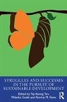 Tay Keong Gudic Tan, Patricia Flynn, Patricia M Flynn, Patricia M. Flynn, Flynn Patricia, Milenko Gudic... - Struggles and Successes in the Pursuit of Sustainable Development