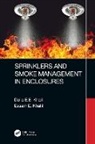 Dalia E. E. Khalil, Dalia E.E. Khalil, Dalia E.e. Khalil Khalil, Essam E. Khalil, Essam E. (University of Cairo Khalil, Essam E. (University of Cairo Egypt) Khali Khalil... - Sprinklers and Smoke Management in Enclosures