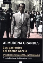 Almudena Grandes - Los pacientes del doctor garcia