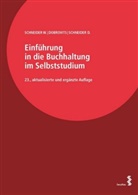 Ingri Dobrovits, Ingrid Dobrovits, Schneide, D Schneider, Dieter Schneider, Wilfrie Schneider... - Einführung in die Buchhaltung im Selbststudium, 2 Bände (f. Österreich)