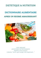 Cédric Menard - Dictionnaire alimentaire après un régime amaigrissant