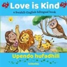 Kadebe Debe - Love is Kind