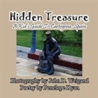 Penelope Dyan - Hidden Treasure --- A Kid's Guide To Cartegena, Spain