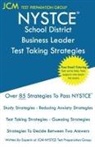 Jcm-Nystce Test Preparation Group - NYSTCE School District Business Leader - Test Taking Strategies