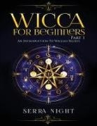 Serra Night - Wicca For Beginners