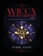 Serra Night - Wicca For Beginners