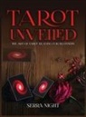 Serra Night - Tarot Unveiled
